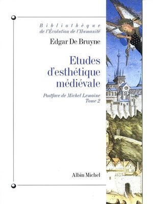 cover image of Études d'esthétique médiévale--tome 2